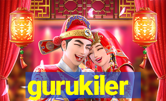 gurukiler