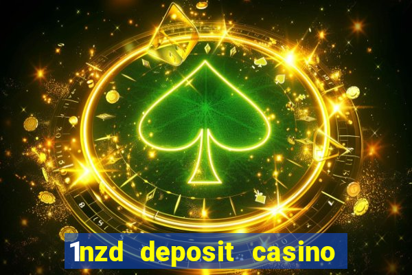 1nzd deposit casino free spins nz