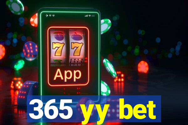 365 yy bet