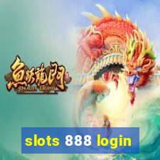 slots 888 login