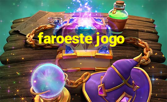 faroeste jogo