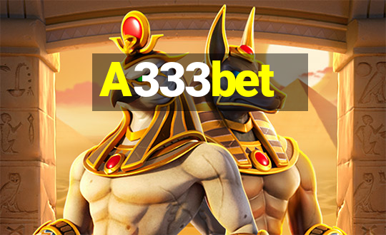 A333bet