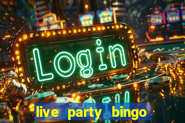 live party bingo mod apk