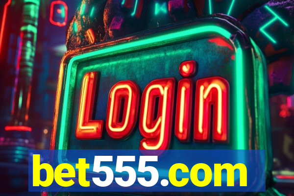 bet555.com