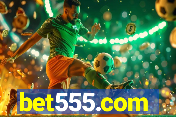 bet555.com