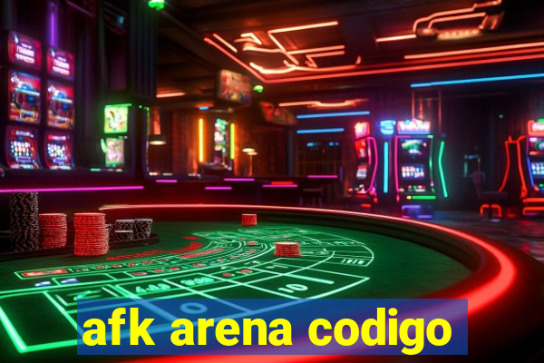 afk arena codigo