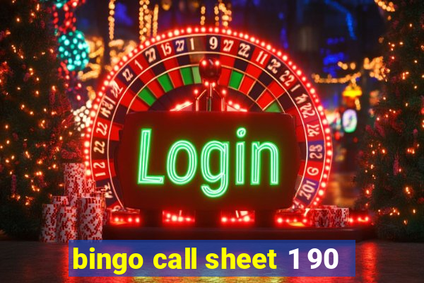 bingo call sheet 1 90