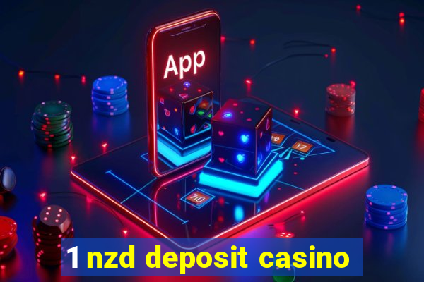 1 nzd deposit casino