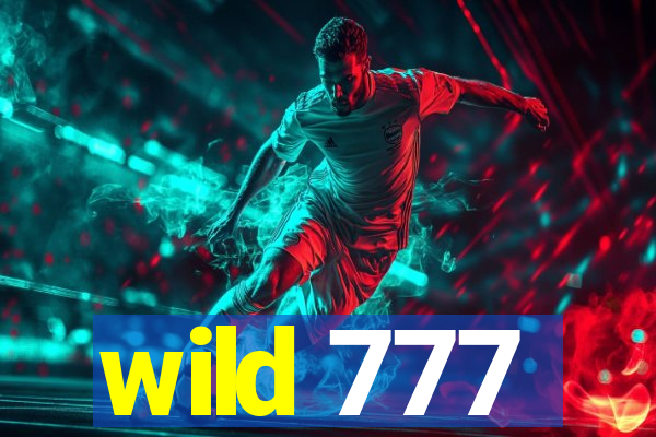 wild 777