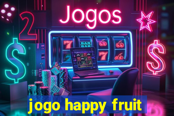 jogo happy fruit