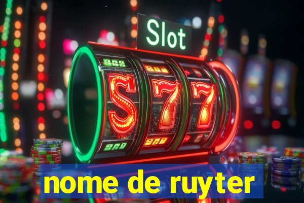 nome de ruyter