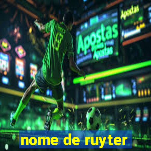 nome de ruyter