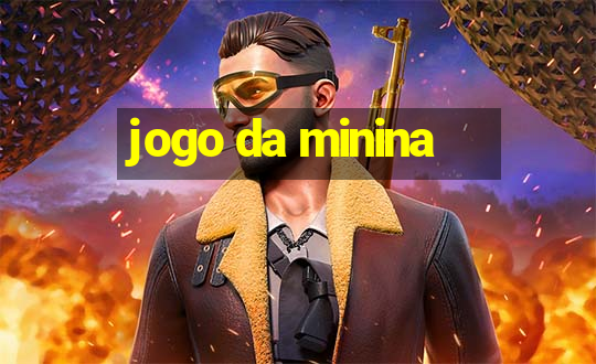 jogo da minina