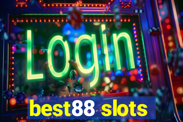 best88 slots