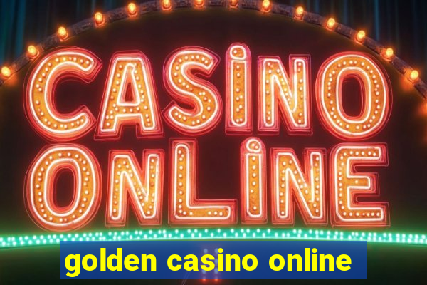 golden casino online