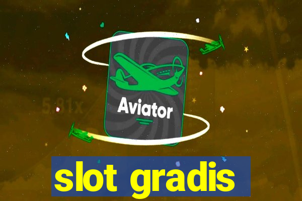 slot gradis