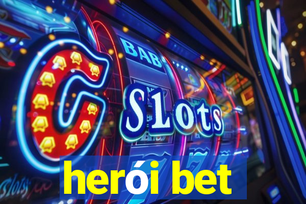 herói bet