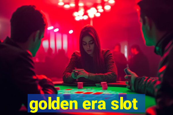 golden era slot