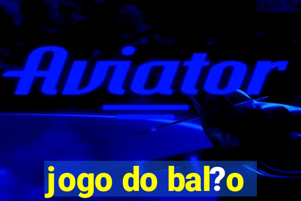 jogo do bal?o