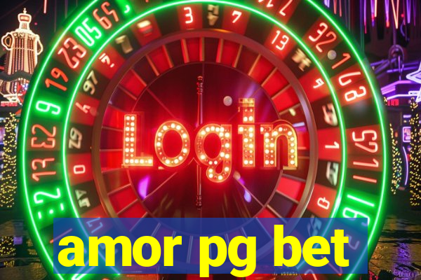 amor pg bet