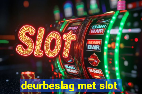 deurbeslag met slot