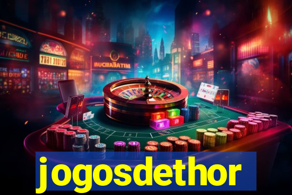 jogosdethor