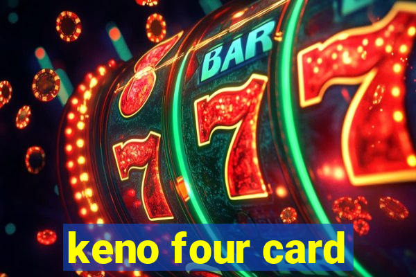 keno four card