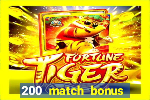 200 match bonus casino nz