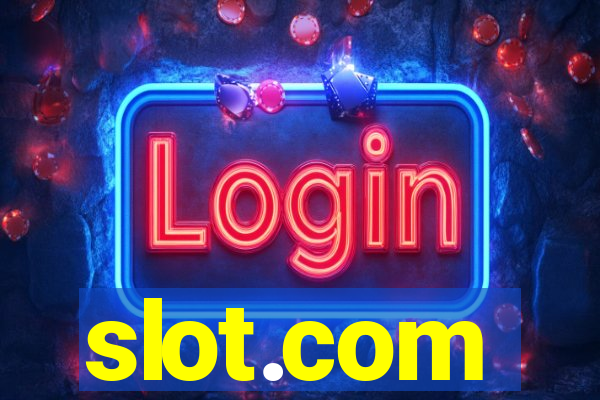 slot.com