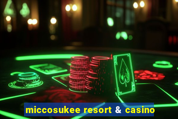 miccosukee resort & casino