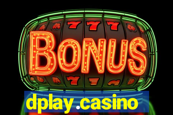 dplay.casino