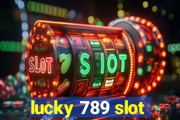 lucky 789 slot