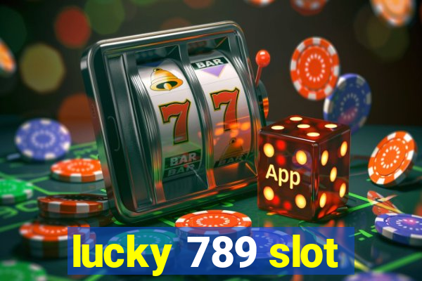 lucky 789 slot