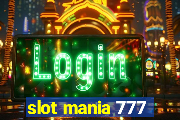 slot mania 777