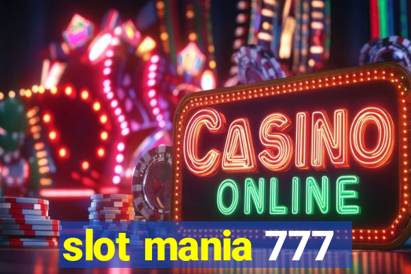 slot mania 777