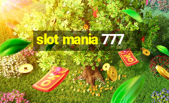 slot mania 777