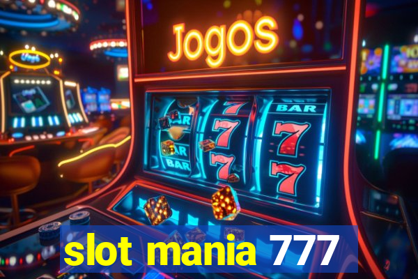 slot mania 777