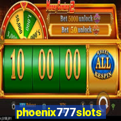 phoenix777slots