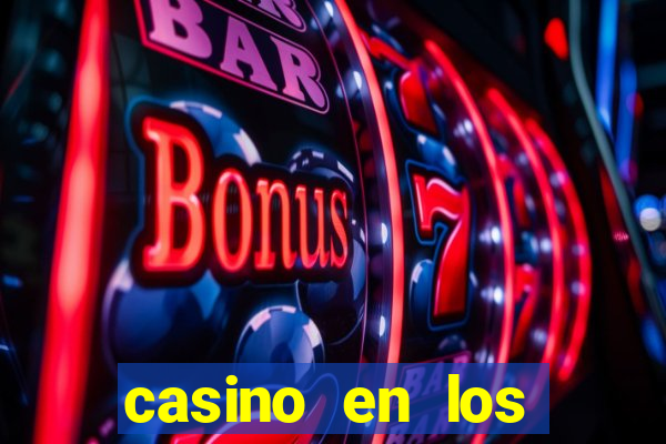 casino en los angeles california