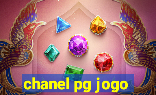 chanel pg jogo