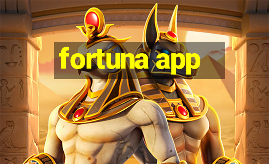 fortuna app