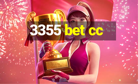 3355 bet cc