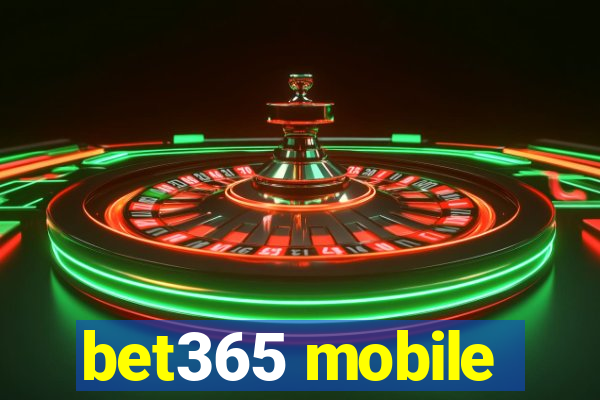 bet365 mobile