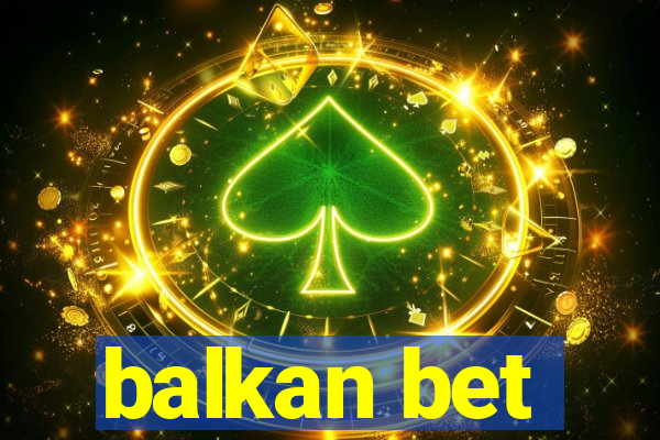 balkan bet