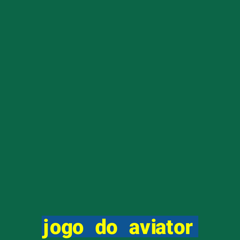 jogo do aviator aposta mínima de 1 real