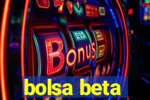 bolsa beta