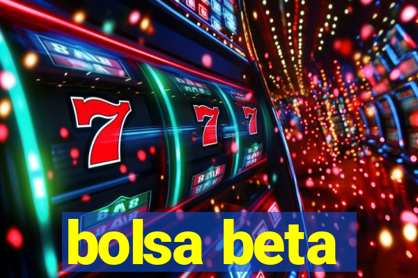 bolsa beta