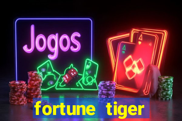 fortune tiger cartas 10x