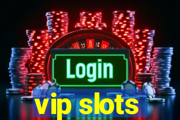 vip slots