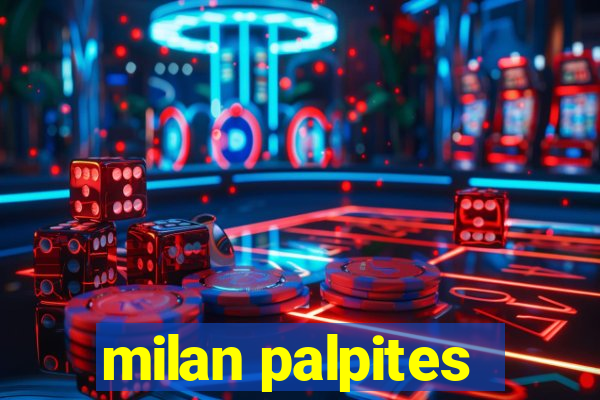 milan palpites